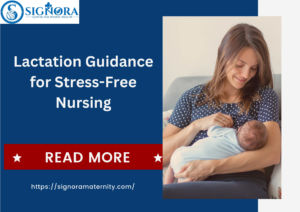 Lactation Guidance for Stress-Free Nursing